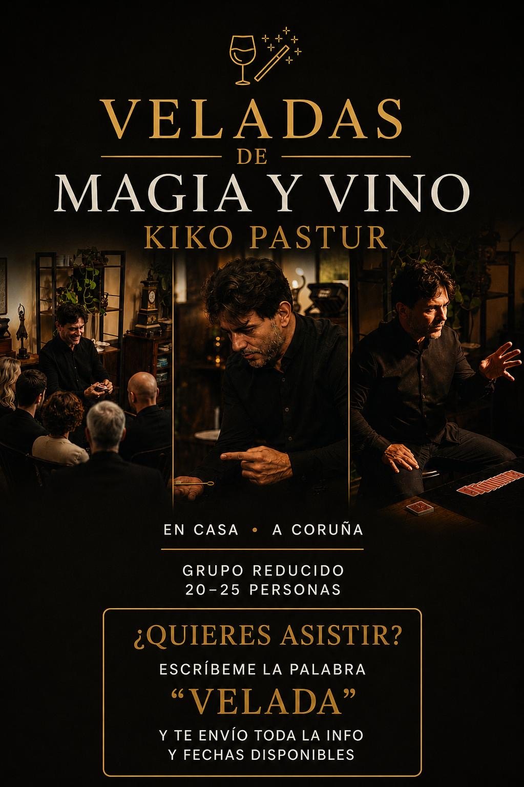 Veladas de Magia y Vino de Kiko Pastur en A Coruña: magia de cerca en grupo reducido